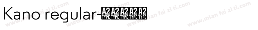 Kano regular字体转换